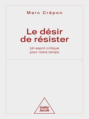 cover image of Le Désir de résister